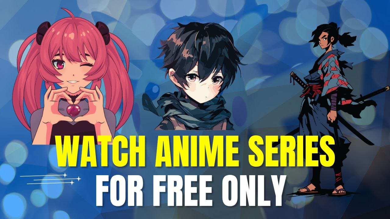 Best Ways to Watch Anime on Mobile for Free