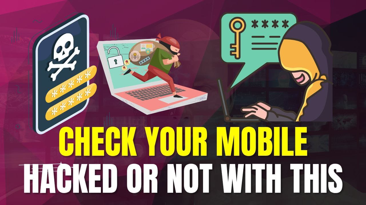 How to Check if Your Phone is Hacked or Not