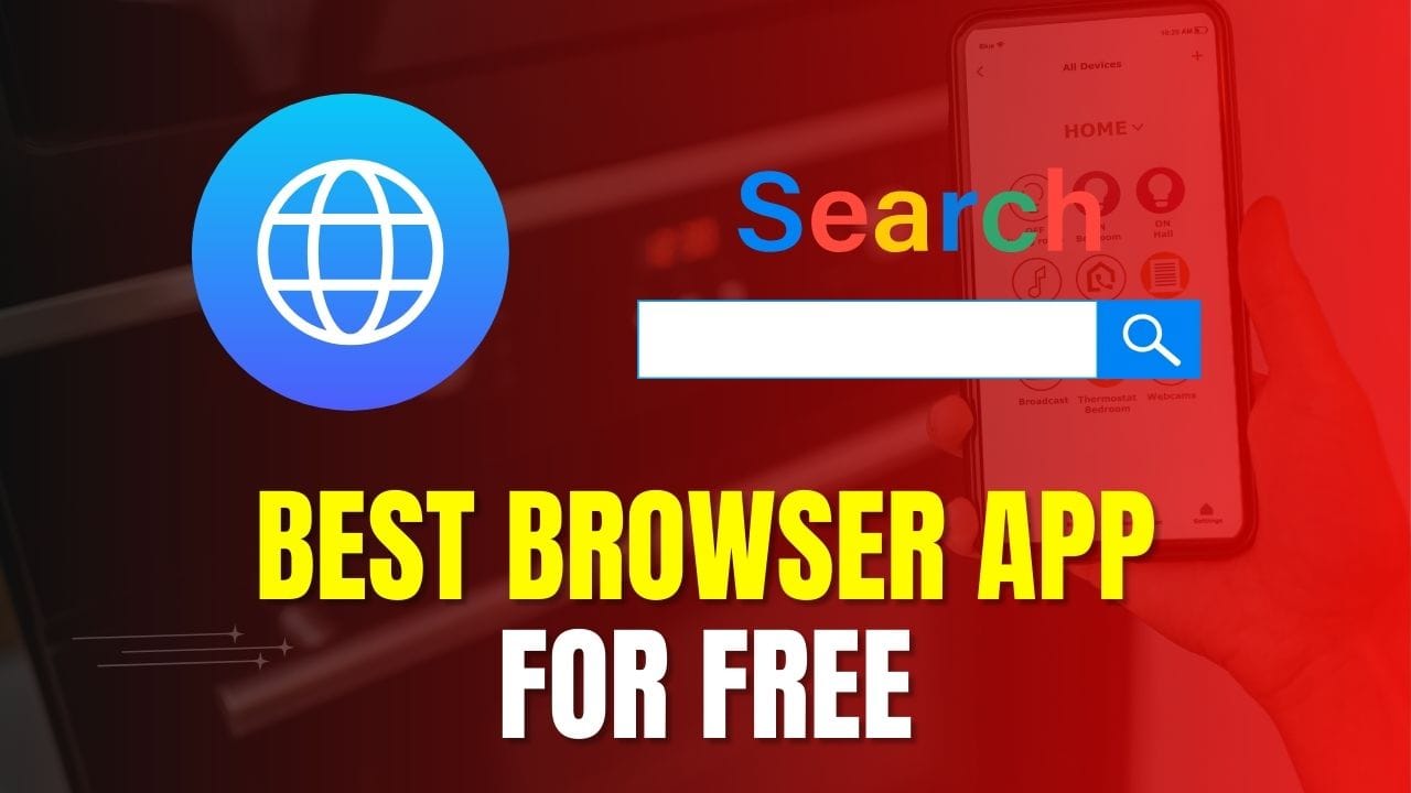 Best Browser App