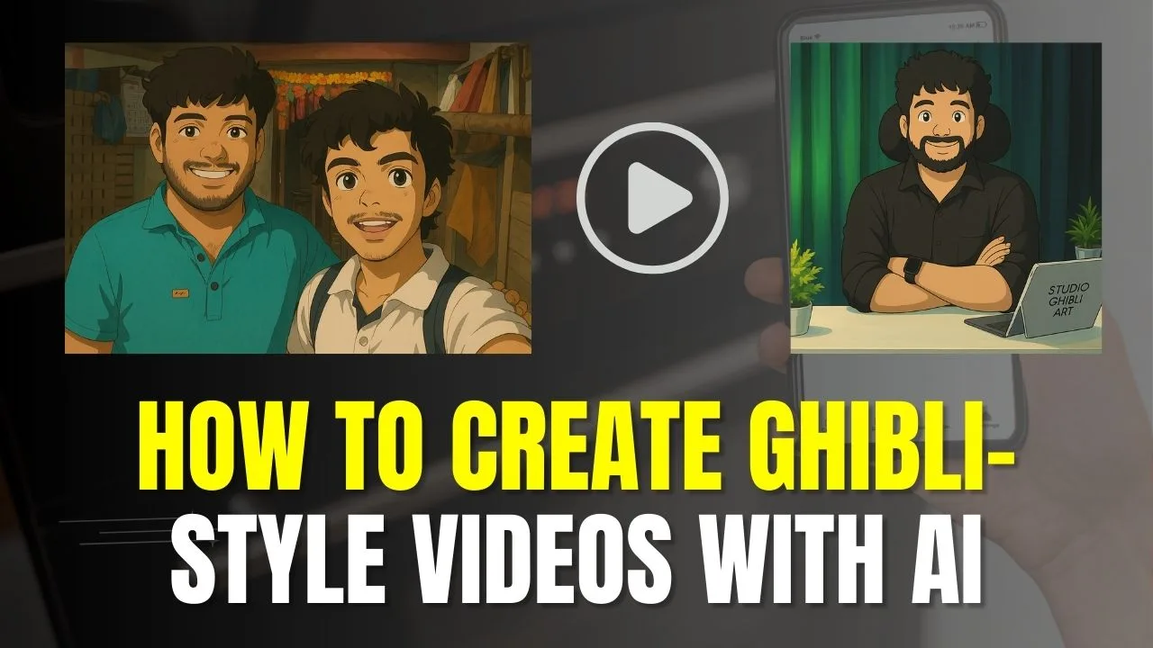 How to Create Ghibli Images and Videos