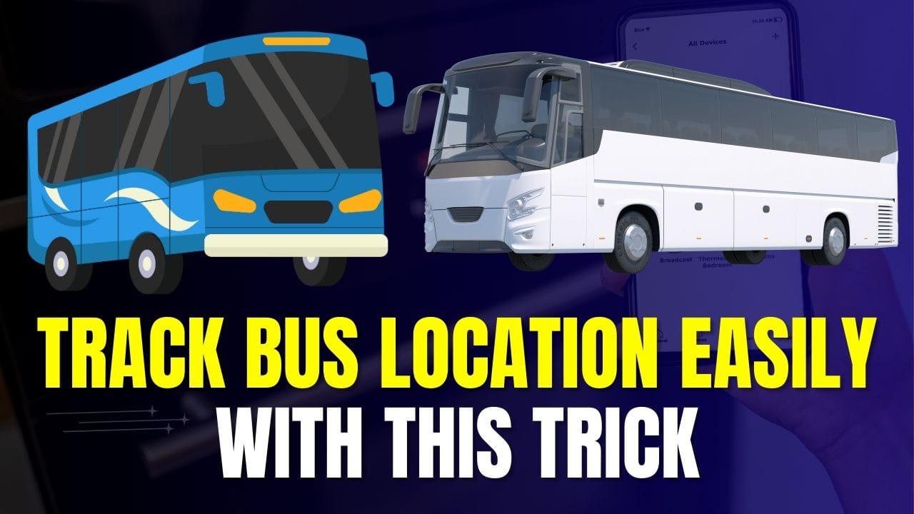 Track Bus Location Easily
