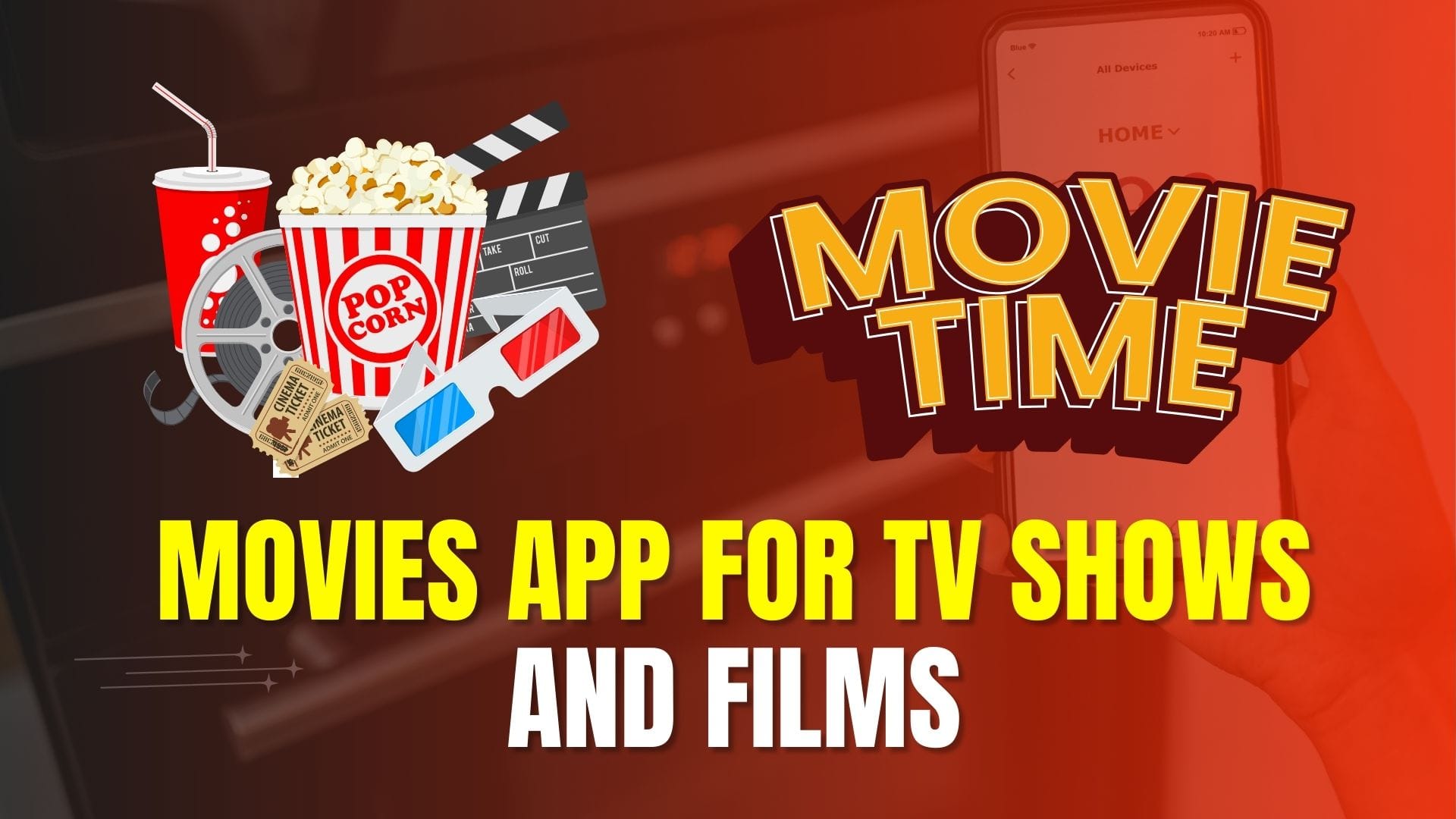 Movies App for TV Shows and Films