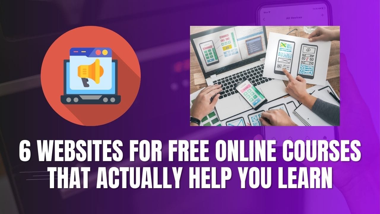 6 Websites for Free Online Courses