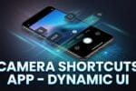 Camera Shortcuts App - Dynamic UI