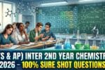 (TS & AP) Inter 2nd Year Chemistry 2026 – 100% Sure Shot Questions