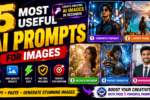 5 Most Useful AI Prompts for Images