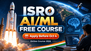 ISRO AI/ML Free Online Course 2026